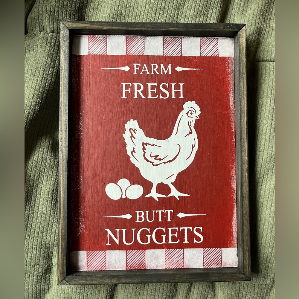 NWOT Farm Fresh Chicken Butt Nuggets Decorative Wooden Sign